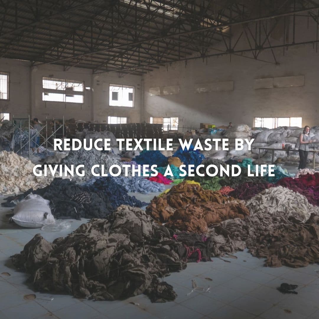 Reduce Textile Waste